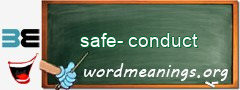 WordMeaning blackboard for safe-conduct